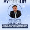 Episode 123: Get Techie! Foster a Caring Classroom Community With Technology
