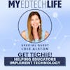 Episode 127: Get Techie! Helping Educators Implement Technology