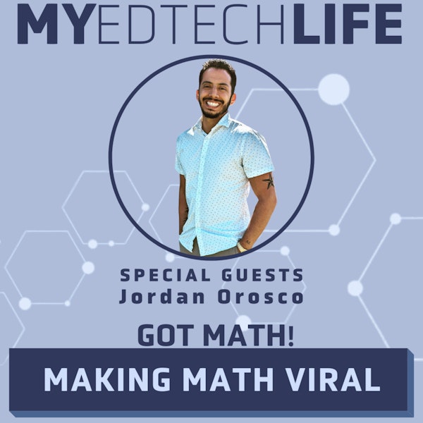Episode 142: Got Math? Making Math Viral