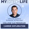 Episode 144: College 1st Program! Career Exploration