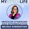 Episode 184: Imposter Syndrome and Determination