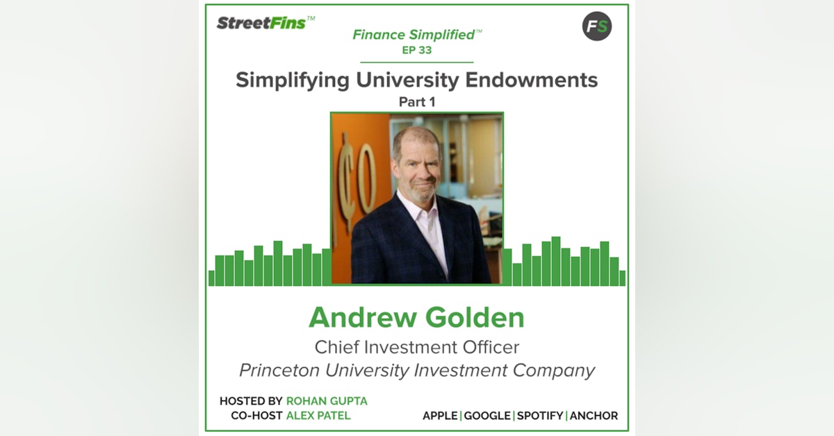 EP 33 — Simplifying University Endowments Part 1 with Andrew Golden of PRINCO