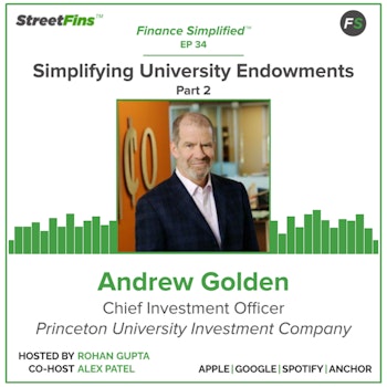 EP 34 — Simplifying University Endowments Part 2 with Andrew Golden of PRINCO