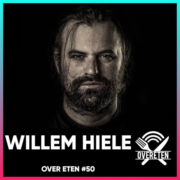 Willem Hiele - Episode 50