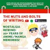 EP 47: Holiday Special 2020: Nostalgia Rewind - 20+ Years of Anime/Manga Memories