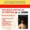 EP 51: Nuts and Bolts of Writing: Book Reviews (1): Wilde's 