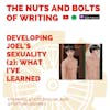 EP 89: Developing Joel's Sexuality (2): What I've Learned