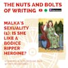 EP 90: Developing Malka's Sexuality (1): Is She Like a Bodice Ripper Heroine?