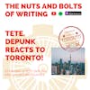 EP 124: Tete.Depunk Reacts to TORONTO - Fortunus and Tete prepare to meet later this year!