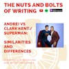 EP 129: Andrei vs Clark Kent/Superman: Similarities and Differences