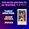 EP 139.5: Tarot Analysis: Justice | Major Arcana | Moral Duty and Responsibility