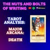 EP 144.5: Tarot Analysis: Death | Major Arcana | Rebirth