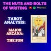 EP 150.5: Tarot Analysis: The Sun | Major Arcana | Success and Good Fortune