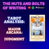 EP 151.5: Tarot Analysis: Judgment | Major Arcana | Success and Good Fortune