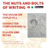 EP 172: The House on Caple Hill: Character Comparisons (3): Peter and Claude