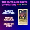 EP 159.5: Tarot Analysis: Eight of Cups | Minor Arcana | Time of Transformation