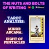 EP 174.5: Tarot Analysis: Eight of Pentacles | Minor Arcana | Crafting and Mastery