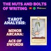 EP 183.5: Tarot Analysis: Ace of Swords | Minor Arcana | Success, New Ideas, and Breakthroughs