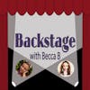 Backstage With Becca B. Ep. 9 with Olivia Valli