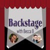Backstage With Becca B. Ep. 13 with John Krause & Molly McCook