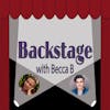 Backstage With Becca B. Ep. 19 with John Battagliese
