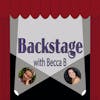Backstage With Becca B. Ep. 31 with Eva Tavares