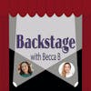 Backstage With Becca B. Ep. 41 with Dana Steingold