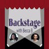 Backstage With Becca B. Ep. 71 with Anthony Festa