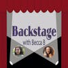 Backstage With Becca B. Ep. 100 with Mia DeWeese