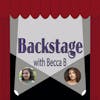 Backstage With Becca B. Ep. 103 with Tasia Jungbauer