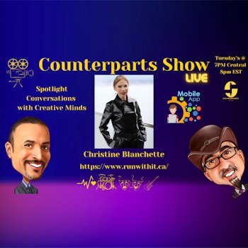 Counterparts - Christine Blanchette - February 28th 2023