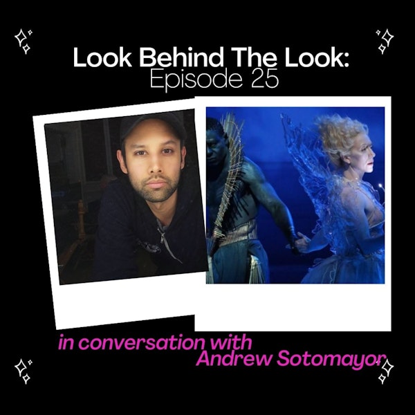 Episode 25: Andrew Sotomayor | Talks about his Emmy win, West Side Story, and more.