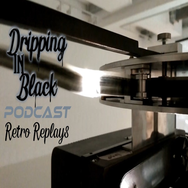Retro Replay - Dripping in Entrepreneurship