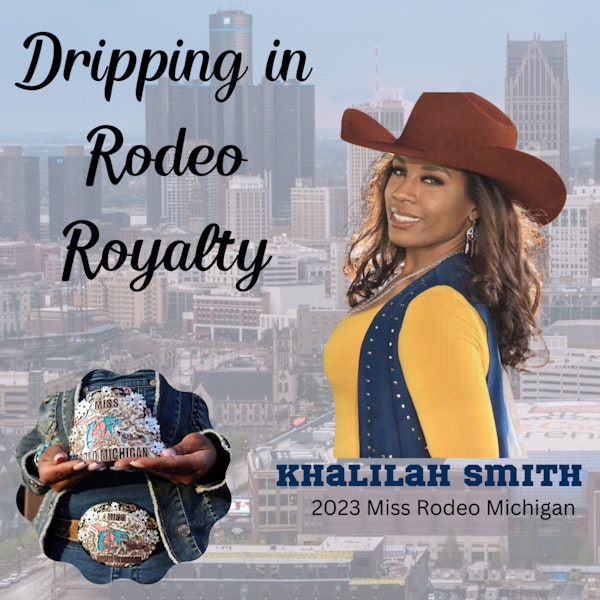 Dripping in Rodeo Royalty