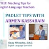 Episode image for 7.0 Padlet Tips with Armen Kassabain