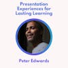 S2 1.0 Presenting Live with Dr. Peter Edwards