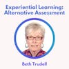 S2 2.0 Alternative Assessment for the Writing Classroom with Beth Trudell