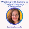 S2 09.0 Working with Culture in Foreign Language Classrooms with Luciana Lousada