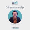 S2 43.0 Online Assessment Tips