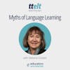 S3 4.0 Myths of Language Learning