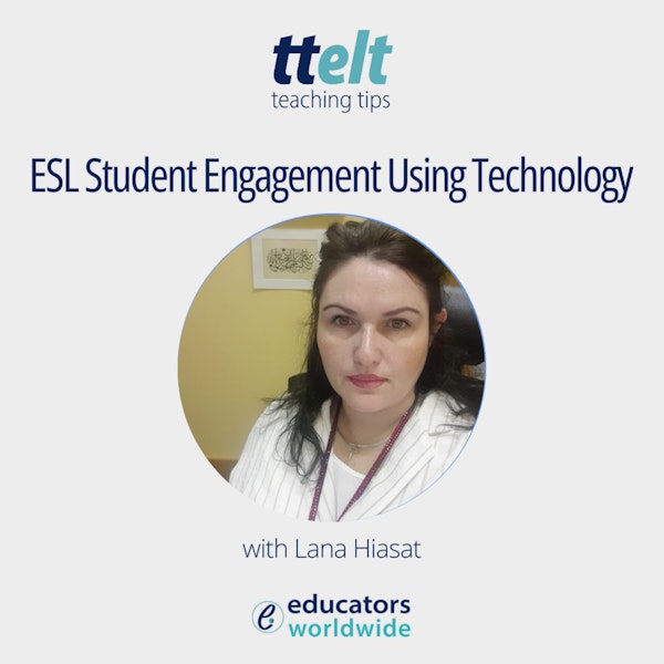 S3 12.0 ESL Student Engagement Using Technology