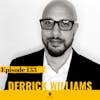 133. Derrick Williams | The Art of Hiring Sales Talent and Scaling SDR teams for startups