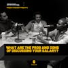 134. What are the pros and cons of discussing your salary?