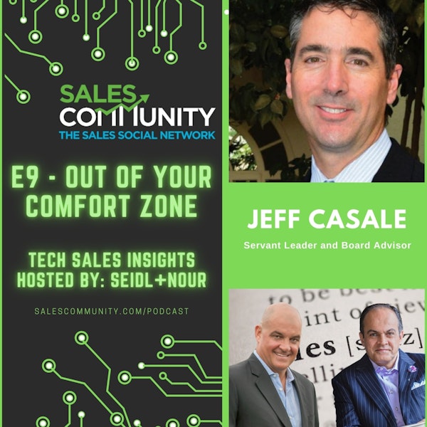 E9 - Out of Your Comfort Zone with Jeff Casale