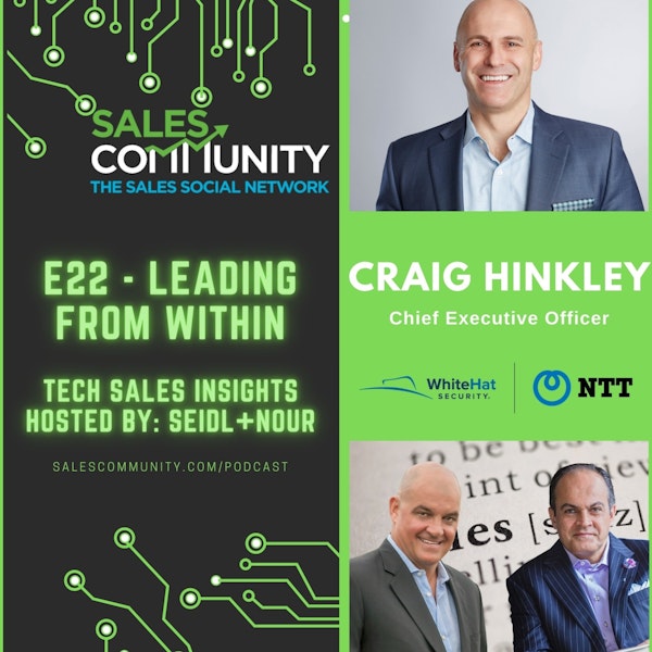 E22 - Leading From Within with Craig Hinkley, WhiteHat Security
