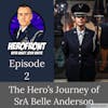 SrA Belle Anderson: Leading From the Front EP 2