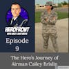 Airman Cailey Brislin: Letters To Lackland EP 9