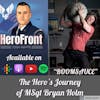 MSgt Bryan Holm: Organizational Excellence VS. Personal Performance EP 8