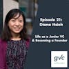 Episode 21 - Life as a Junior VC & Becoming a Founder