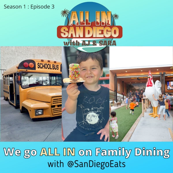 ALL IN on Family Dining with @SanDiegoEats